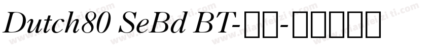 Dutch80 SeBd BT-普通字体转换